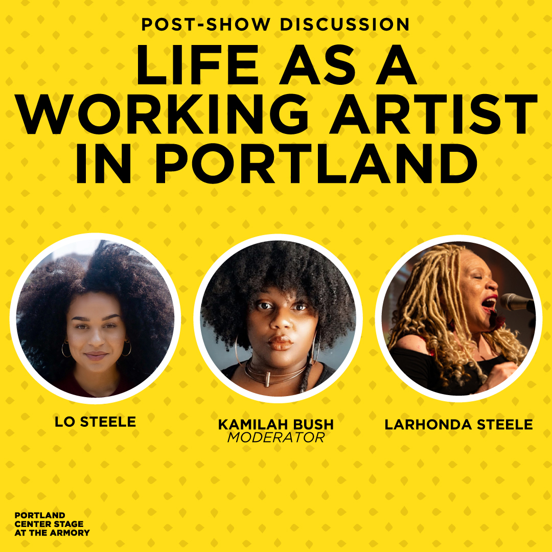 Preview image for Post-Show Discussion: Life as a Working Artist with LaRhonda Steele & Lo Steele