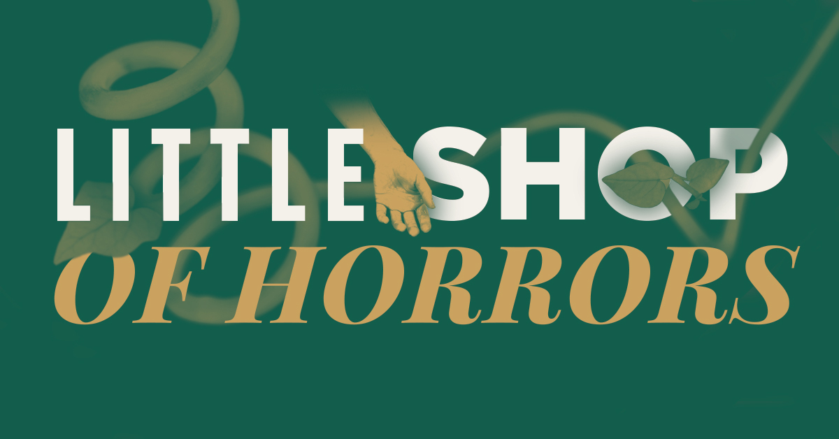 Little Shop of Horrors