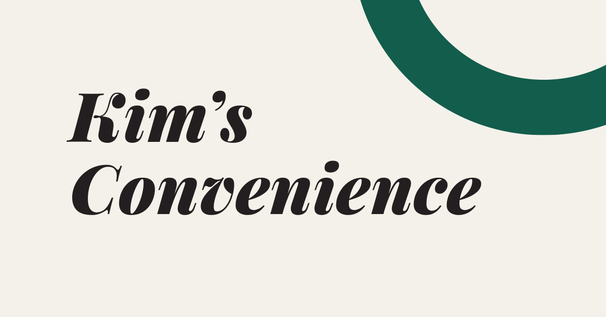 Kim’s Convenience