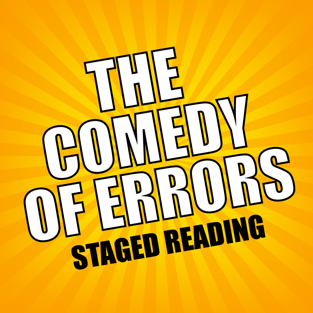 Preview image for *The Comedy of Errors* Staged Reading