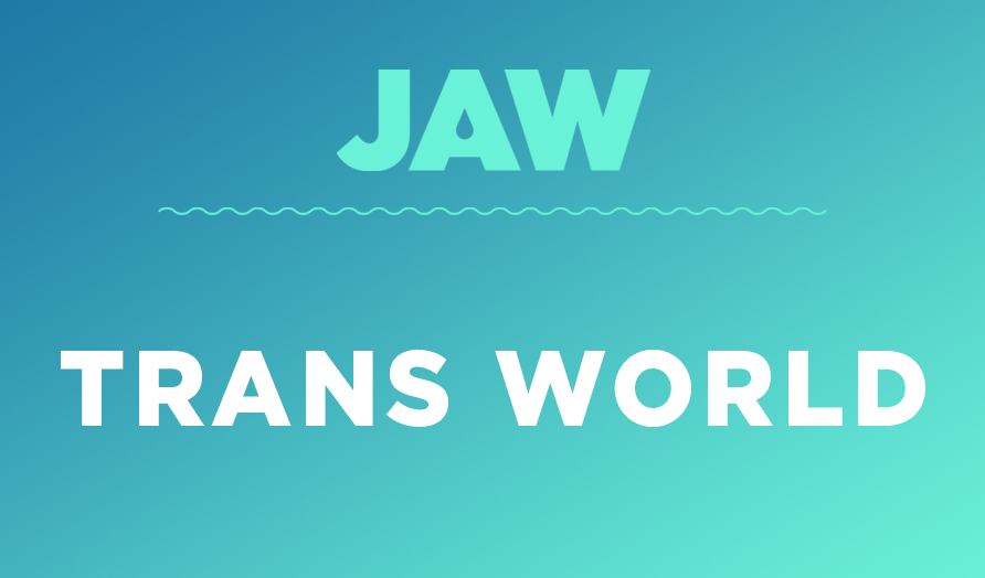 Jaw 21 Trans World 1200X628