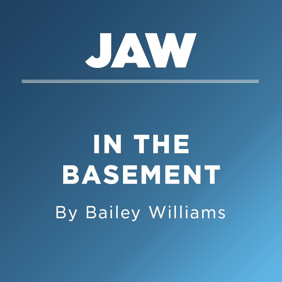 Preview image for JAW Play Reading: *In the Basement*