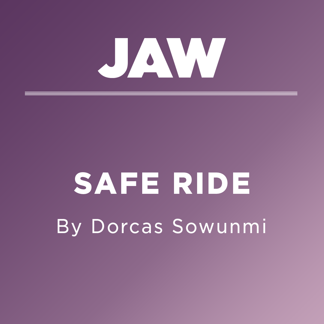 Preview image for JAW Play Reading: *Safe Ride*