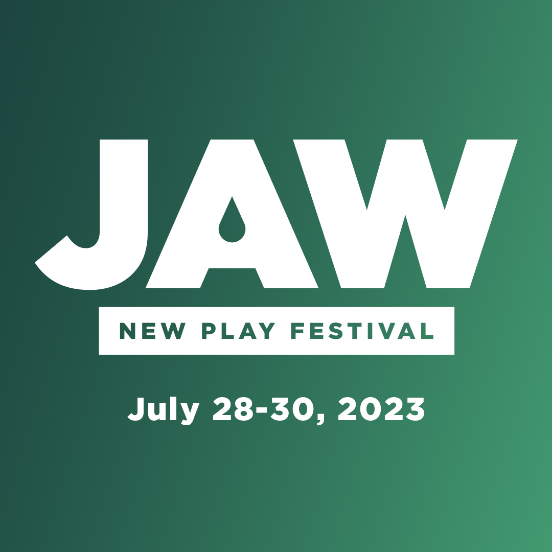 JAW New Play Festival | Portland Center Stage
