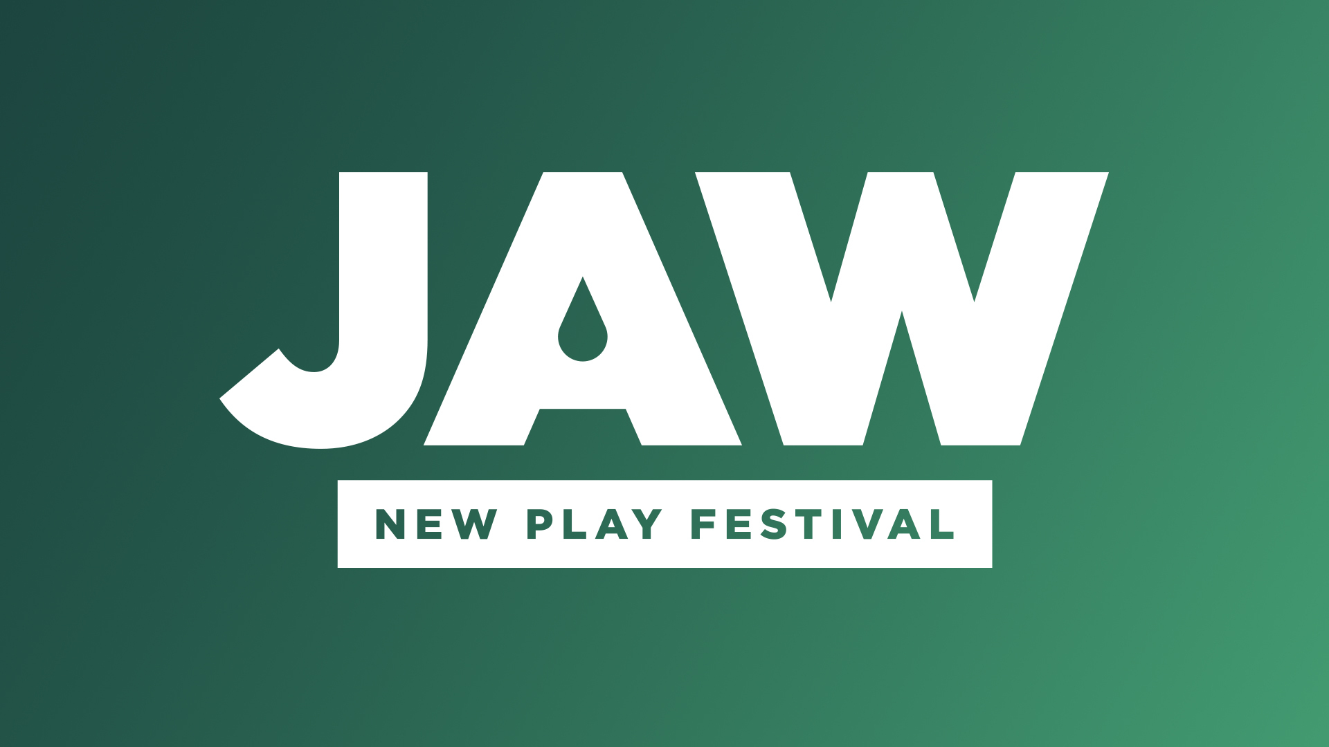 JAW New Play Festival