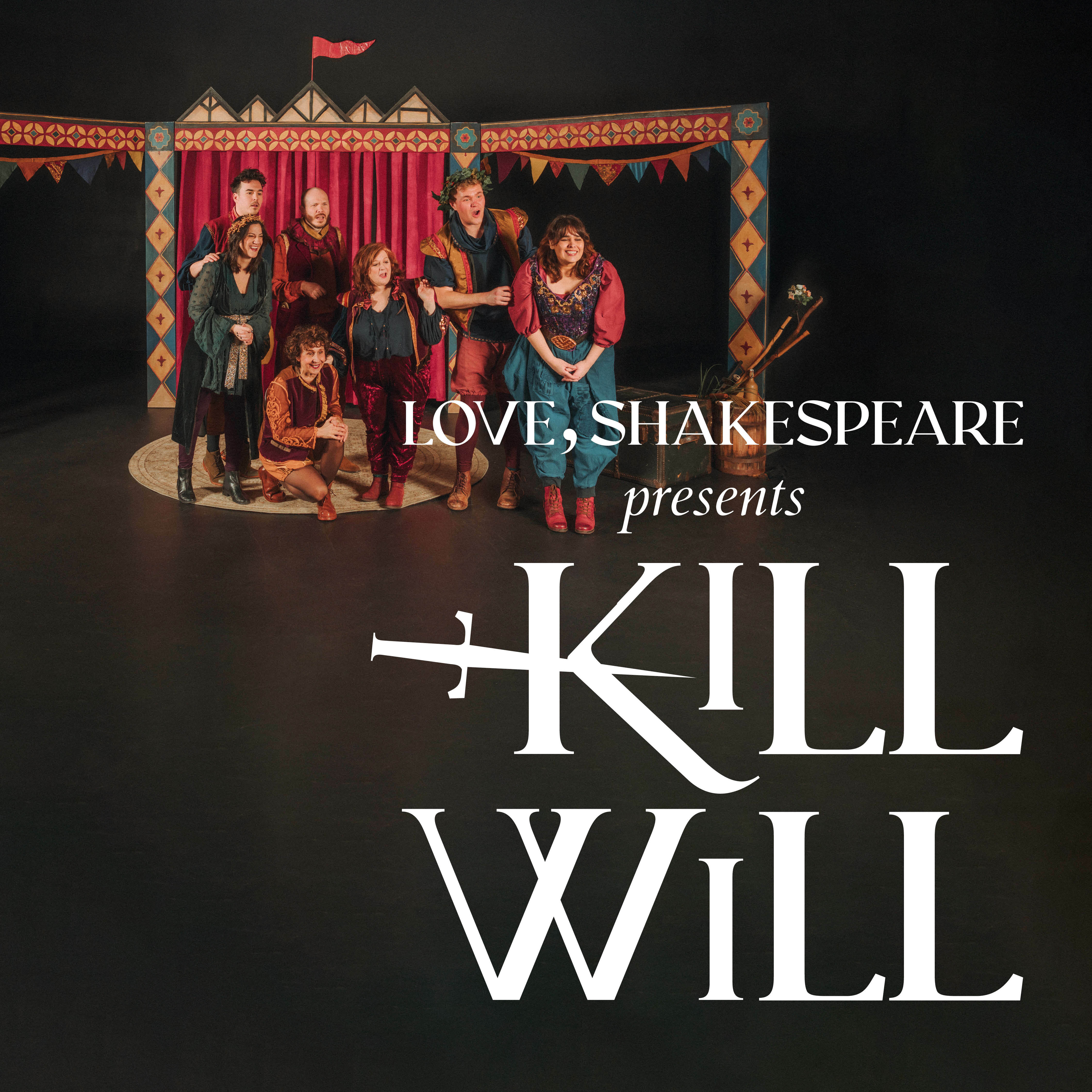 Preview image for  Love, Shakespeare presents: *Kill Will*