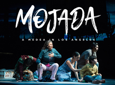 Mojada: A Medea in Los Angeles