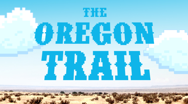 Oregon Trail 750X414