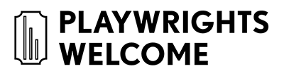 Playwrights Welcome