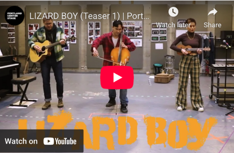 LIZARD BOY (Teaser 1) | Portland Center Stage