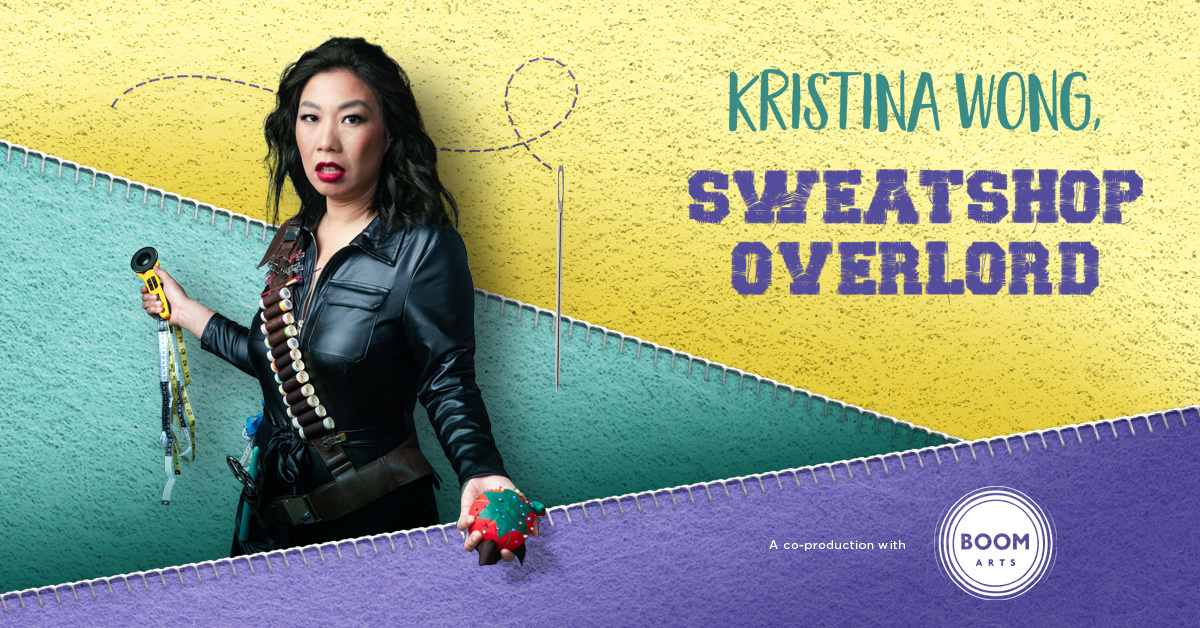 The title "Kristina Wong, Sweatshop Overlord" with a woman in a leather jumpsuit brandishing a tomato pin cushion and sewing tools.