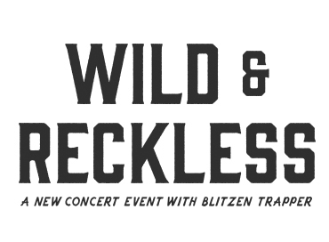 Wild and Reckless: A New Concert Event with Blitzen Trapper