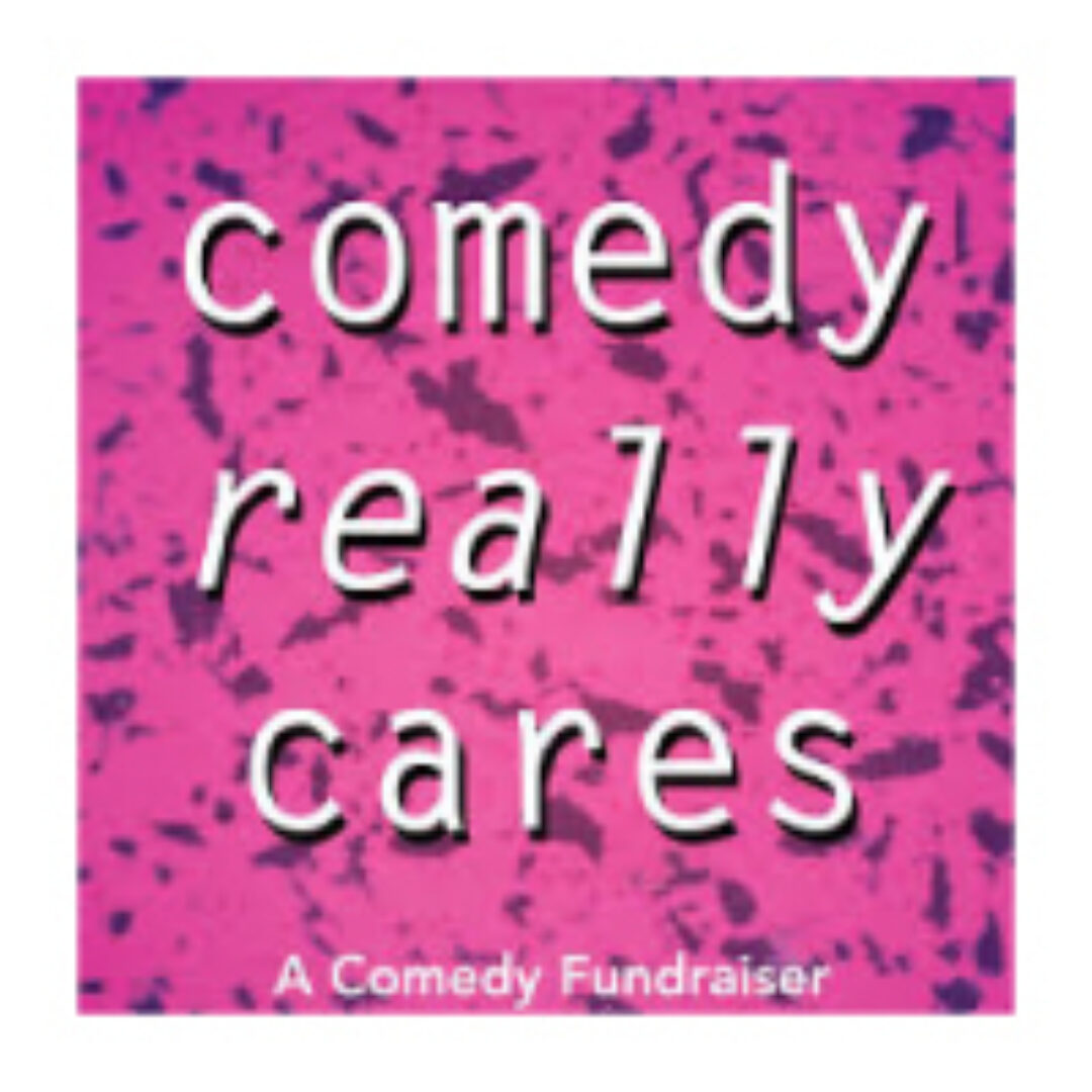 About Comedy Really Cares
