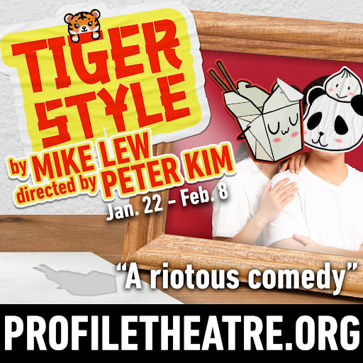 Preview image for Profile Theatre presents: TIGER STYLE!